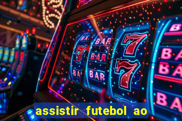 assistir futebol ao vivo futplay